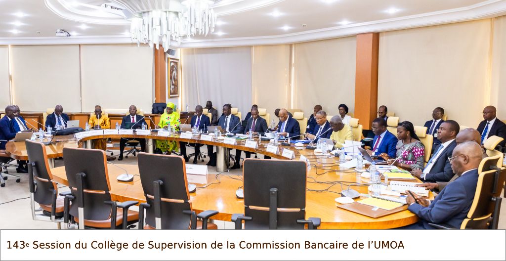 143e Session du Collège de Supervision de la Commission Bancaire de l’UMOA